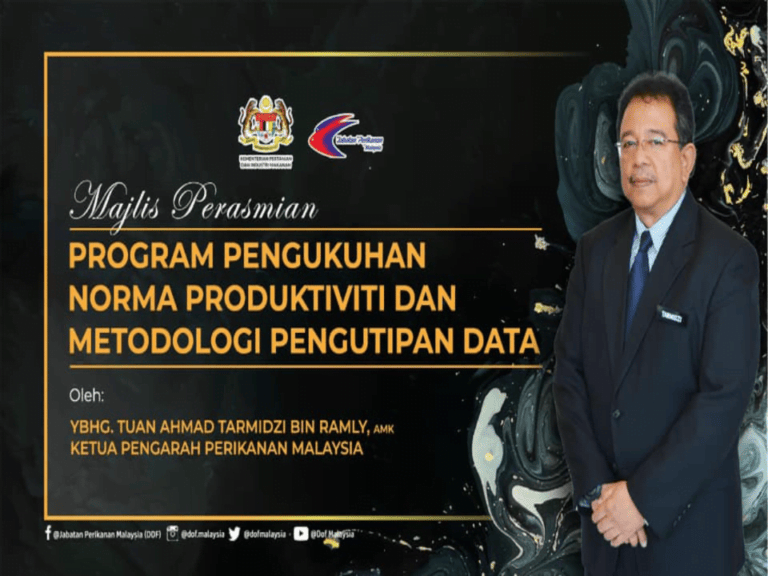 Majlis Perasmian Program Pengukuhan Norma Produktiviti Ternakan dan Kaedah Pengutipan Data Akuakultur.